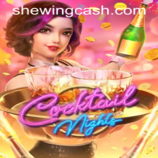 Exploring the Thrills of CocktailNights: The Game Where SheWin